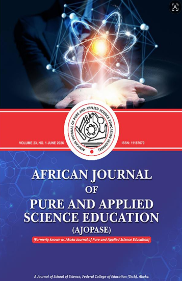 					View Vol. 23 No. 1 (2026): AFRICAN JOURNAL OF PURE AND APPLIED SCIENCE EDUCATION 
				